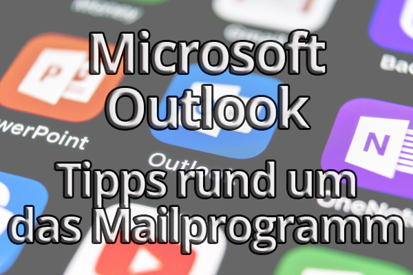 Microsoft Outlook lernen – so fangen Sie an